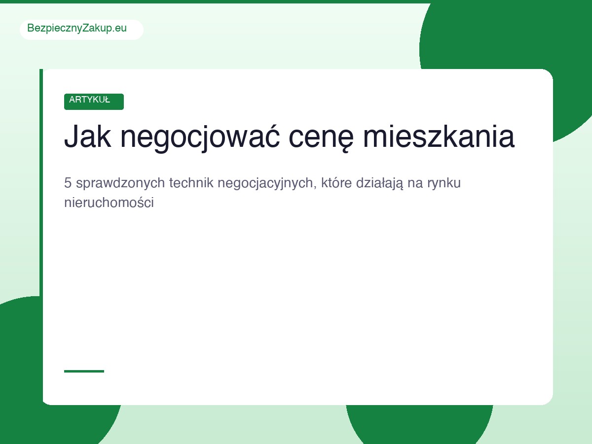 Negocjacje przy zakupie mieszkania